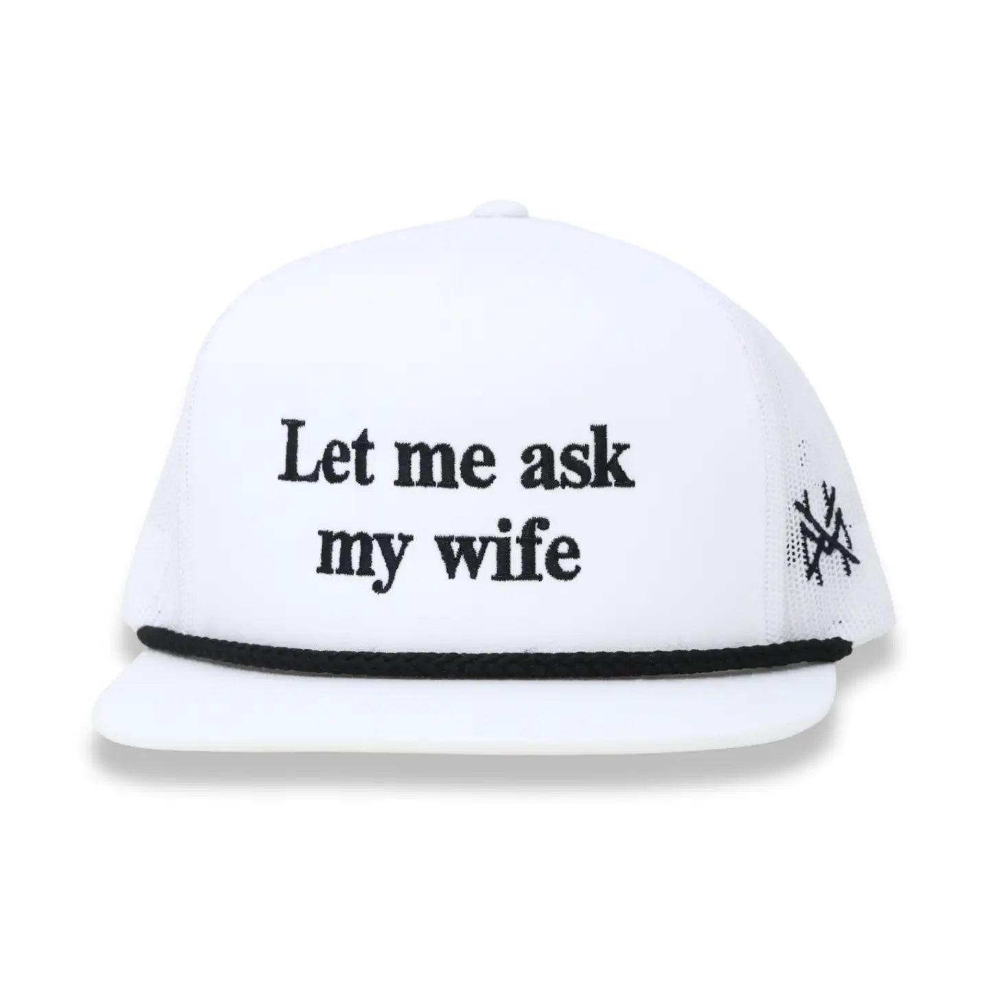 Mad Hatter Let Me Ask My Wife Rope Trucker Snapback Hat