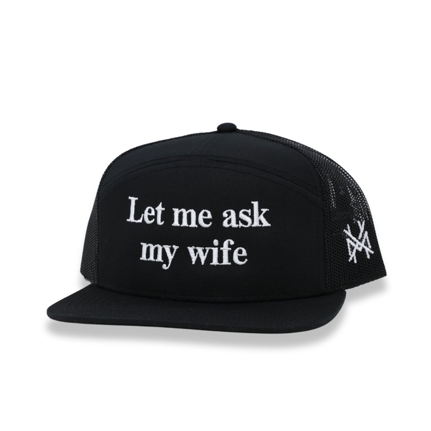 Mad Hatter Let me Ask My Wife 7 Panel Snapback Hat