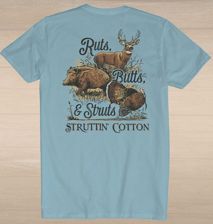 Struttin Cotton Ruts, Butts, & Struts S/S TEE Shirt