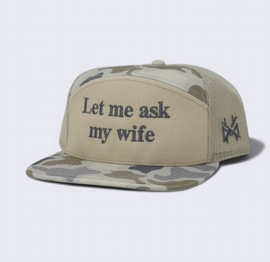 Mad Hatter Let me Ask My Wife 7 Panel Snapback Hat