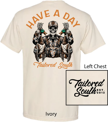 Tailored South Have a Day S/S TEE Shirt